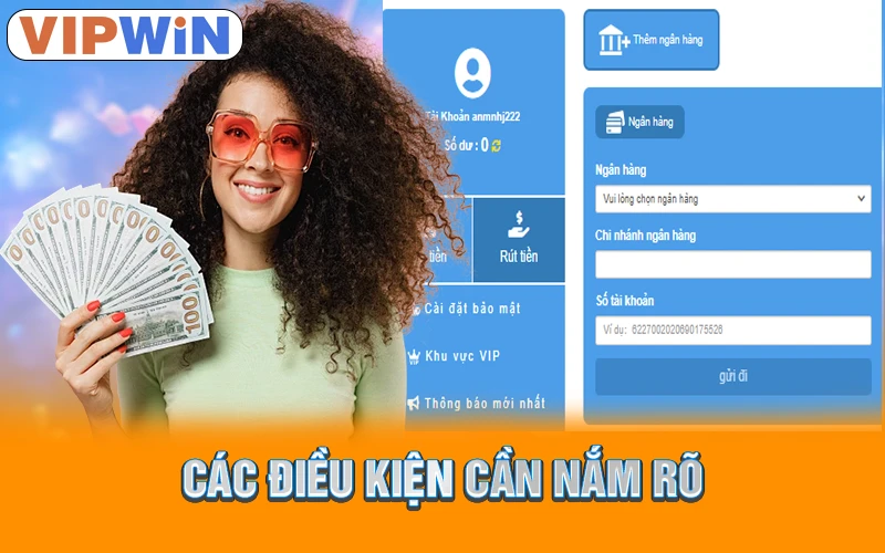 Các điều kiện cần nắm rõ